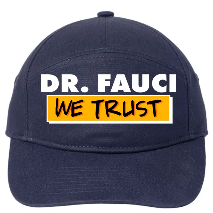 Dr Fauci We Trust 7-Panel Snapback Hat