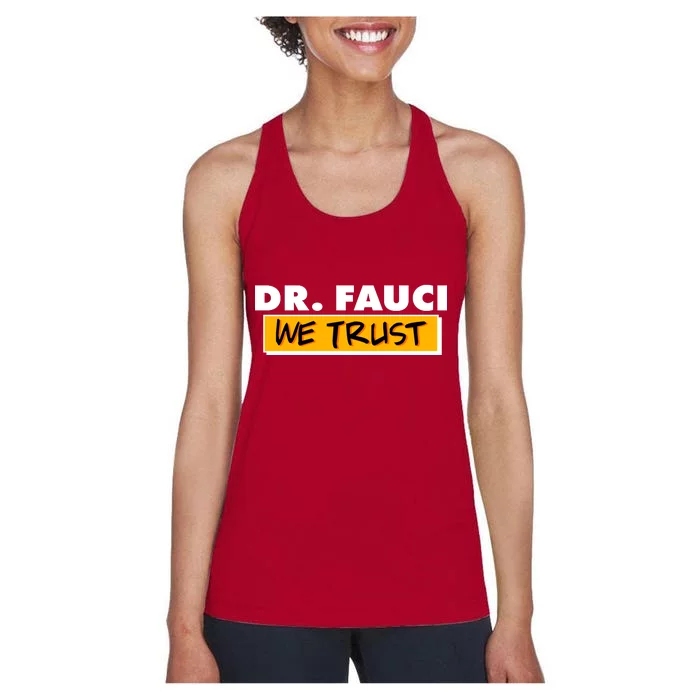 Dr Fauci We Trust Women's Racerback Tank