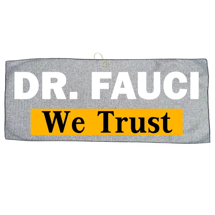 Dr Fauci We Trust I Love Fauci Large Microfiber Waffle Golf Towel