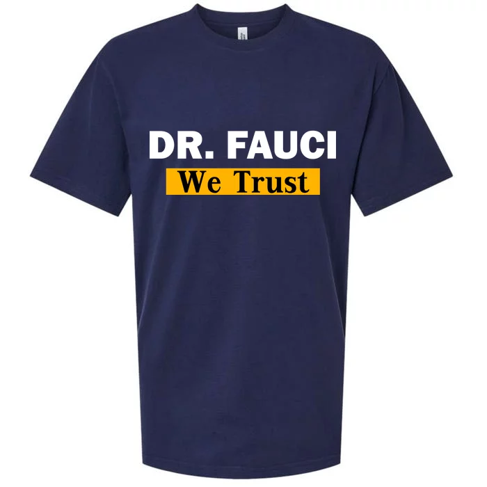 Dr Fauci We Trust I Love Fauci Sueded Cloud Jersey T-Shirt