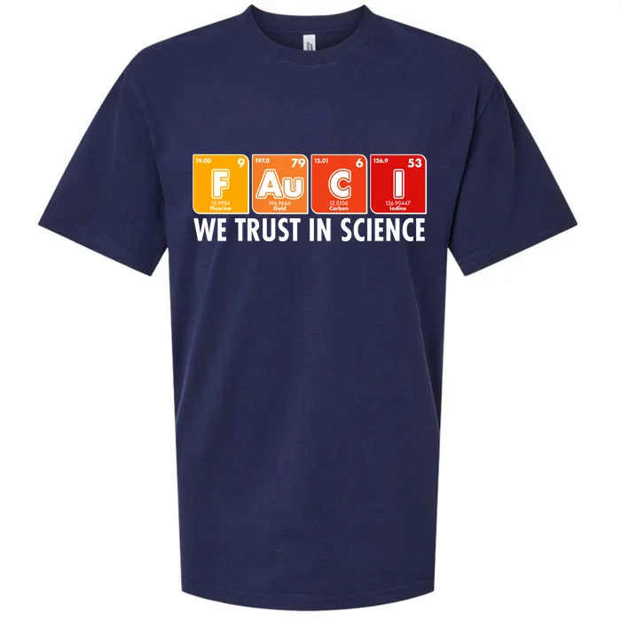 Dr Fauci We Trust In Science Periodical Table Elements Sueded Cloud Jersey T-Shirt