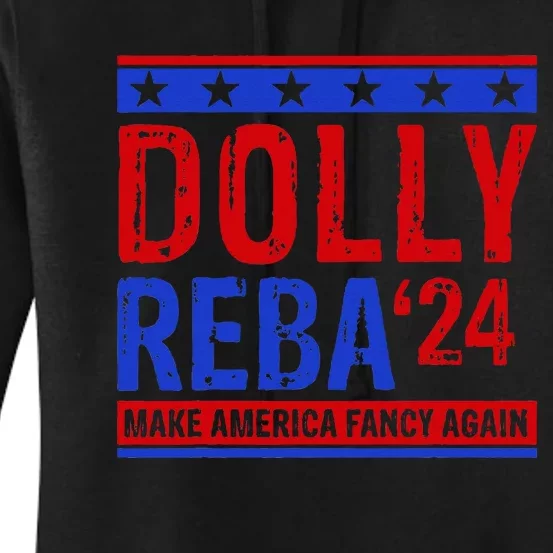 D.O.L.L.Y R.E.B.A 24 Make America Fancy Again Women's Pullover Hoodie