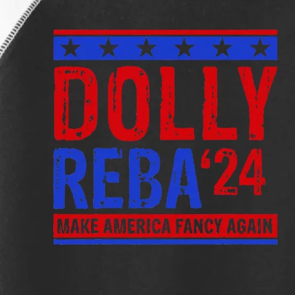 D.O.L.L.Y R.E.B.A 24 Make America Fancy Again Toddler Fine Jersey T-Shirt