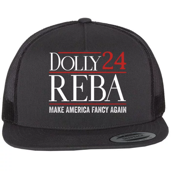 Dolly Reba 2024 Make America Fancy Again Flat Bill Trucker Hat