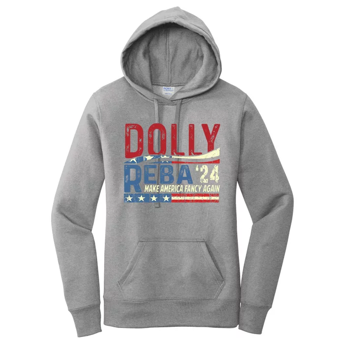 Dolly Reba 2024 Make America Fancy Again Flag Usa Women's Pullover Hoodie