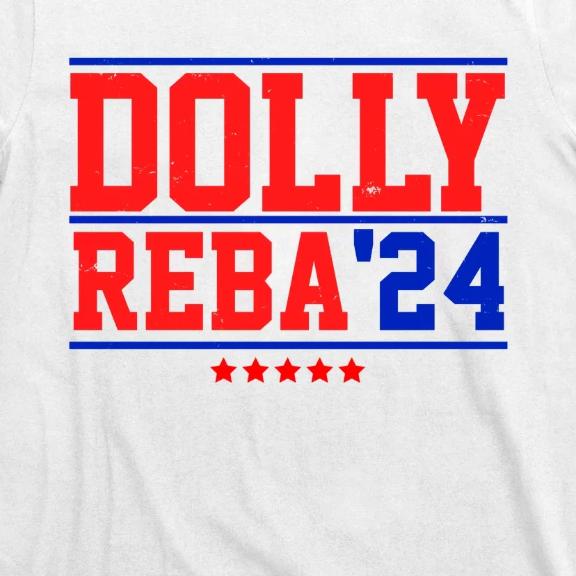 Dolly Reba 2024 Funny Political T-Shirt