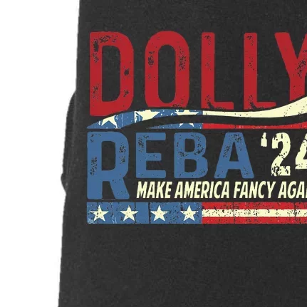 Dolly Reba 2024 Make America Fancy Again Flag Usa Doggie 3-End Fleece Hoodie