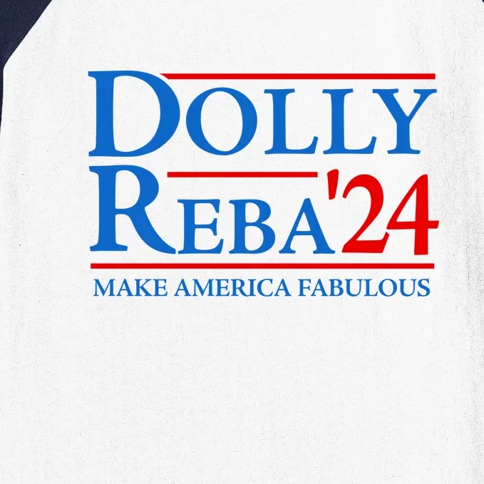 Dolly Reba 2024 For President Baseball Sleeve Shirt