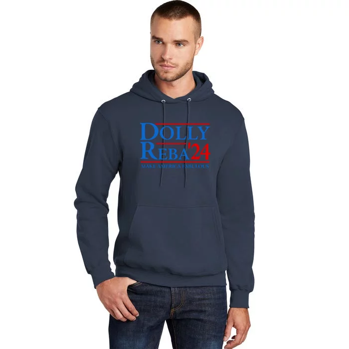 Dolly Reba 2024 For President Tall Hoodie