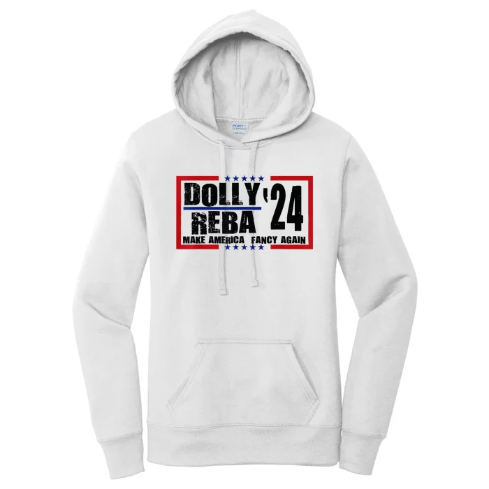 Dolly Reba 24 Make America Fancy Again 24 Women's Pullover Hoodie