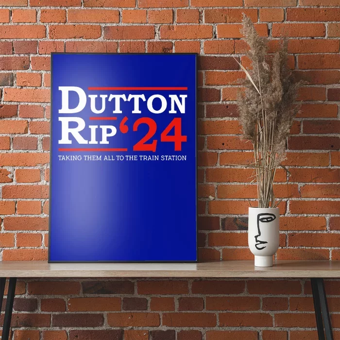 D.U.T.T.O.N. R.I.P 2024 President Day Poster