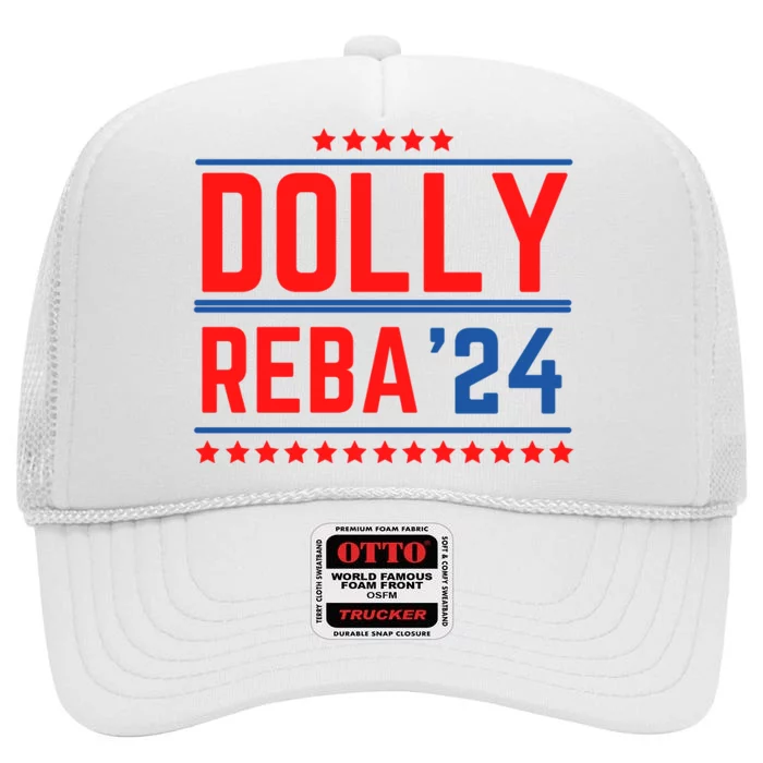 Dolly Reba 2024 Funny Political High Crown Mesh Trucker Hat