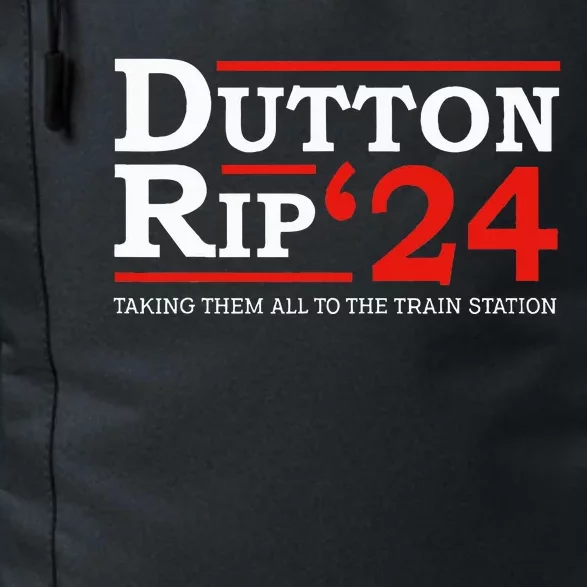 D.U.T.T.O.N. Rip 2024 President Day 4th Of July Daily Commute Backpack