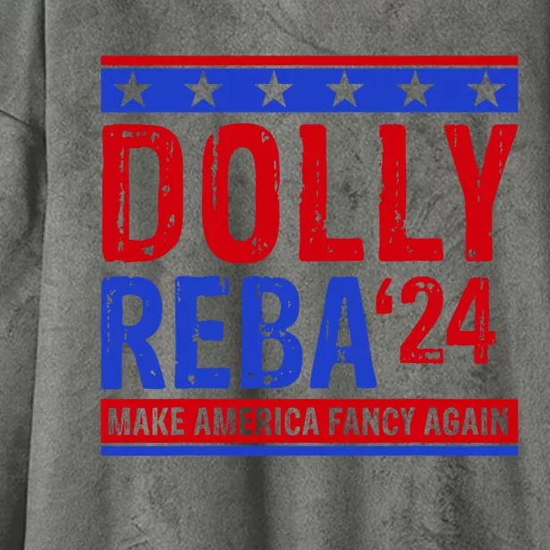 Dolly Reba 24 Make America Fancy Again Hooded Wearable Blanket