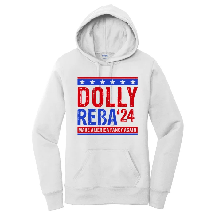 Dolly Reba 24 Make America Fancy Again Women's Pullover Hoodie