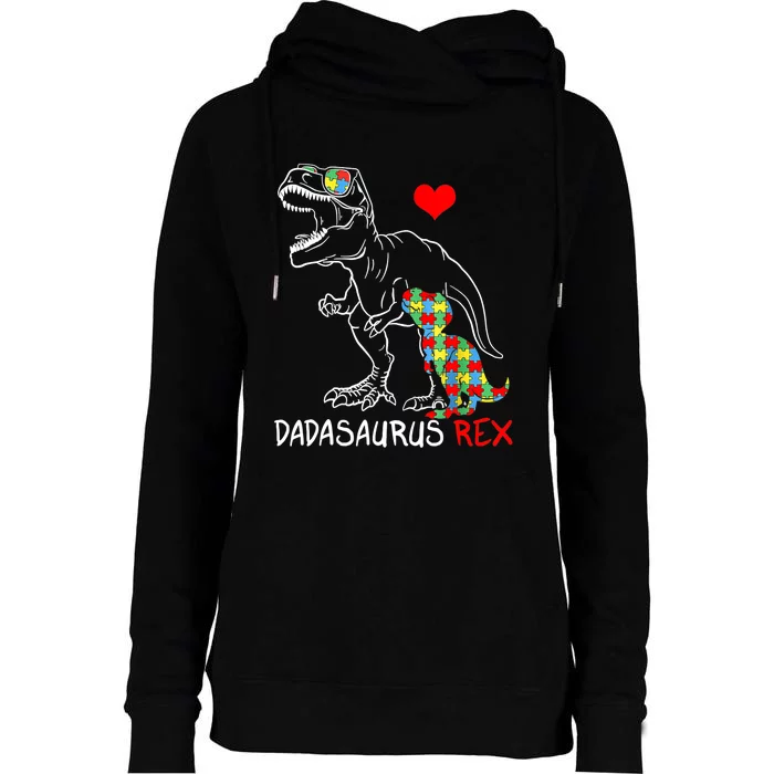 Dadasaurus Rex Autism Awareness Proud Dad Father's Day Womens Funnel Neck Pullover Hood