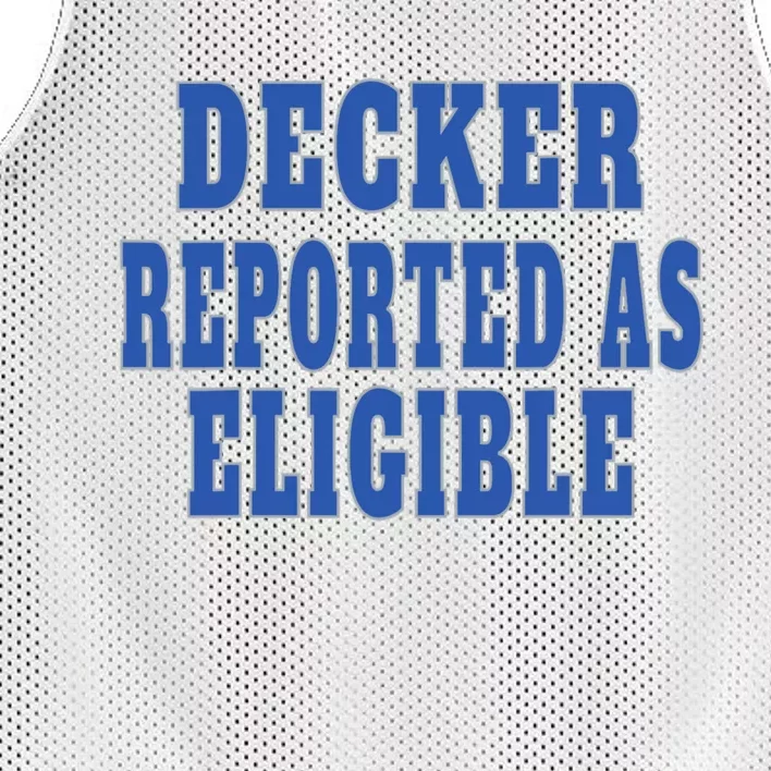 Decker Reported As Eligible Trendy Mesh Reversible Basketball Jersey Tank