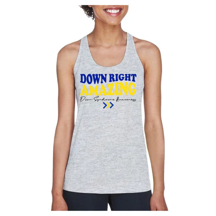 Down Right Amazing Down Syndrome Awareness Women's Racerback Tank