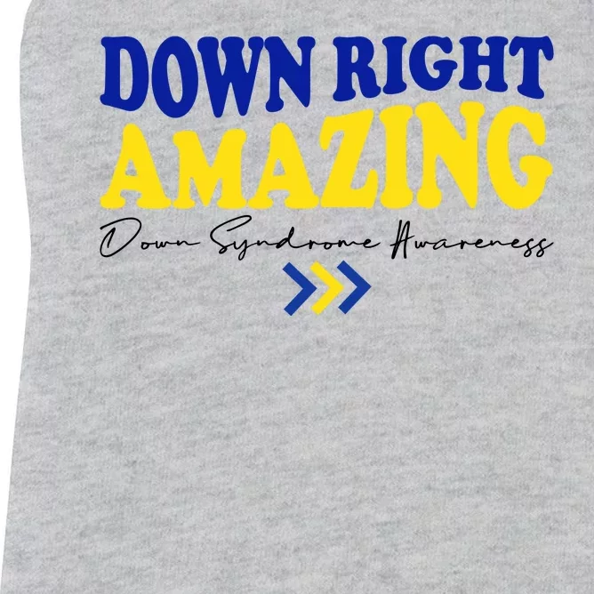 Down Right Amazing Down Syndrome Awareness Women's Racerback Tank