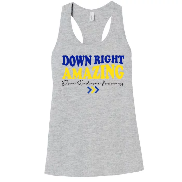 Down Right Amazing Down Syndrome Awareness Women's Racerback Tank