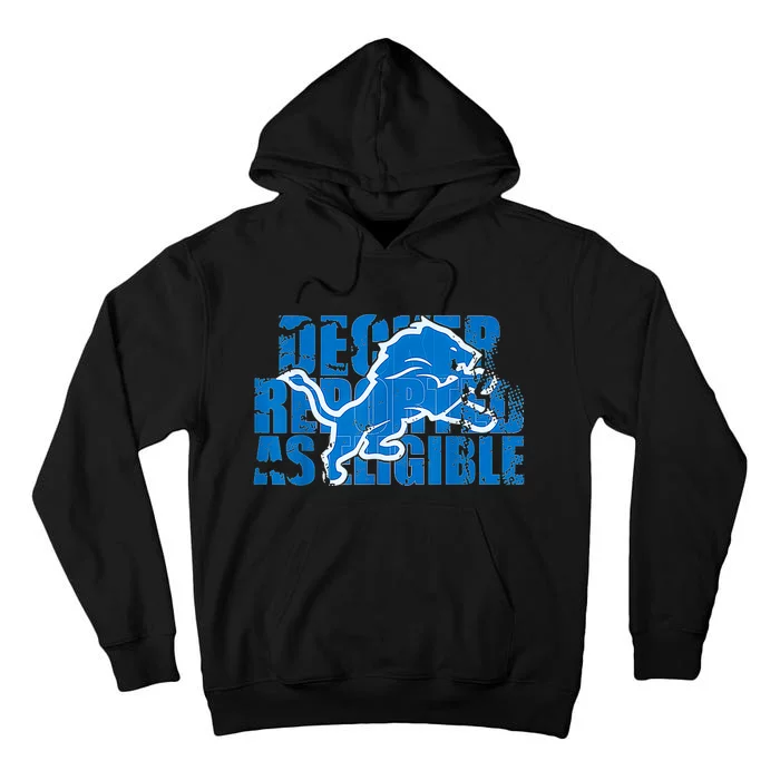 Decker Reported As Eligible Tall Hoodie