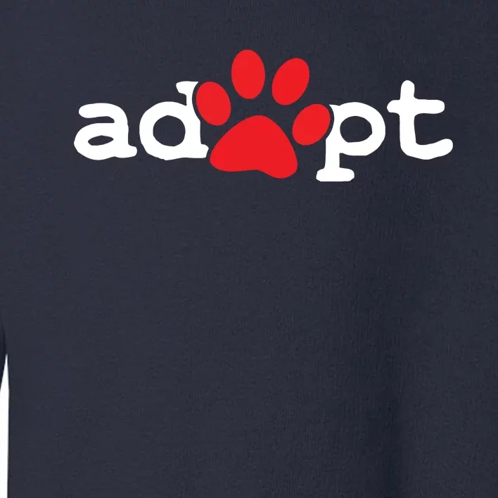 Dog Rescue Adopt Paw Toddler Sweatshirt