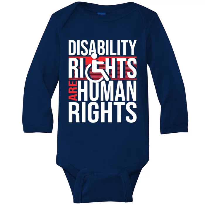 Disability Rights Are Human Rights Gift Funny Wheelchair Handicap Gift Baby Long Sleeve Bodysuit