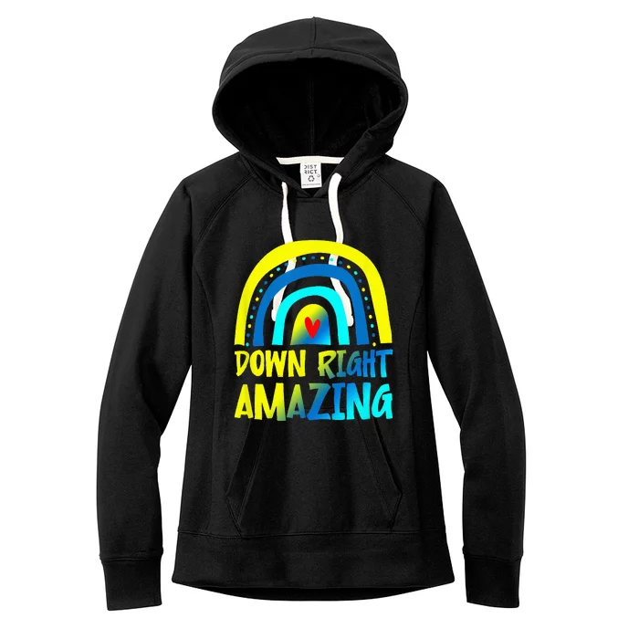 Down Right Amazing Down Syndrome Awareness Women's Fleece Hoodie