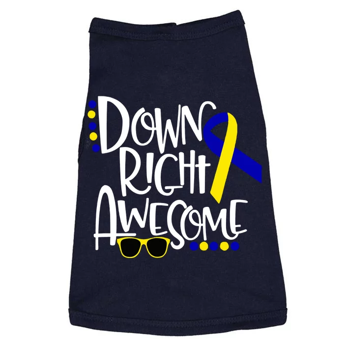 Down Right Awesome Down Syndrome Awareness Ribbon Doggie Tank