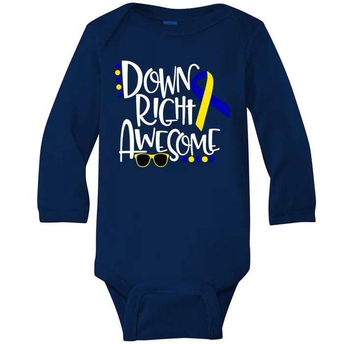 Down Right Awesome Down Syndrome Awareness Ribbon Baby Long Sleeve Bodysuit