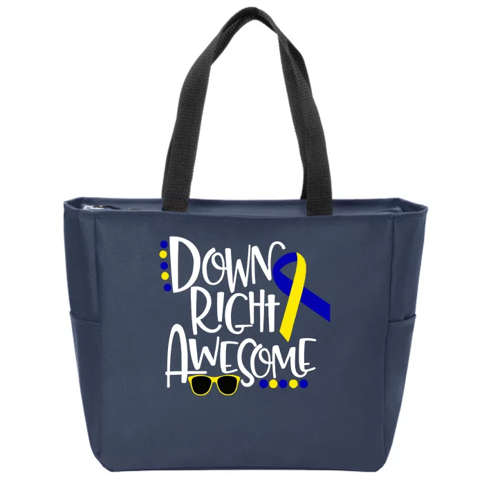 Down Right Awesome Down Syndrome Awareness Ribbon Zip Tote Bag