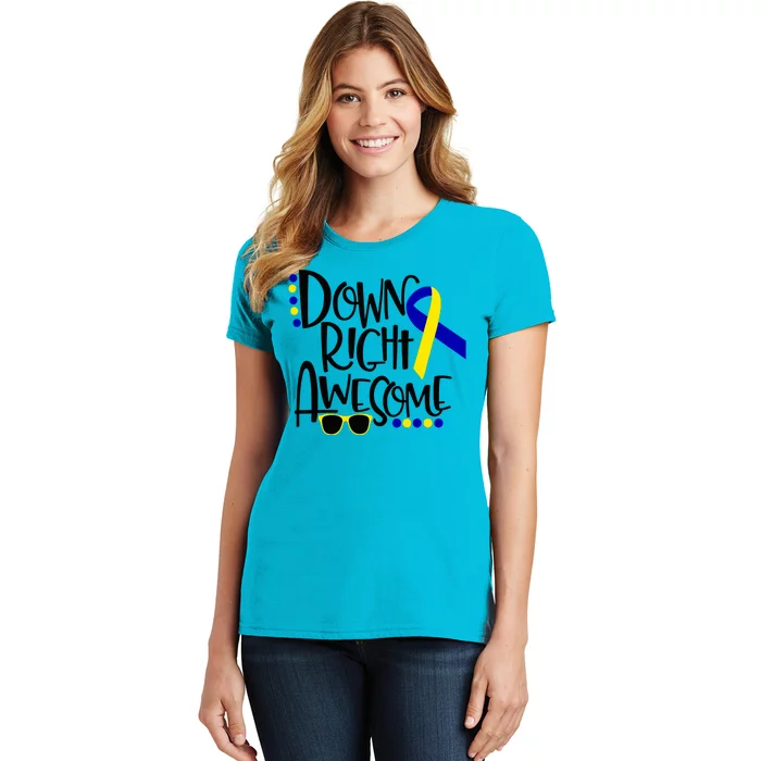 Down Right Awesome Down Syndrome Awareness Ribbon Women's T-Shirt