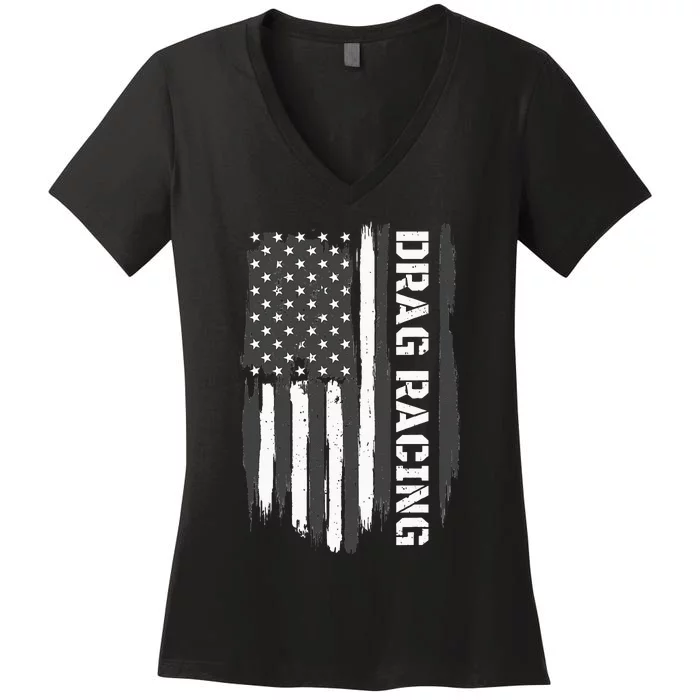 Drag Racing American Flag Drag Racer Race Car Lover Women's V-Neck T-Shirt