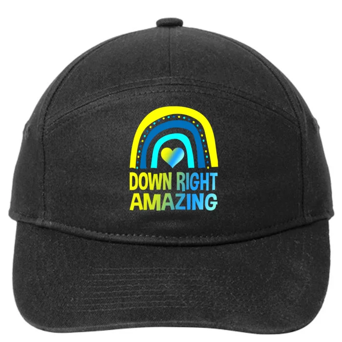 Down Right Amazing Down Syndrome Awareness Day 7-Panel Snapback Hat