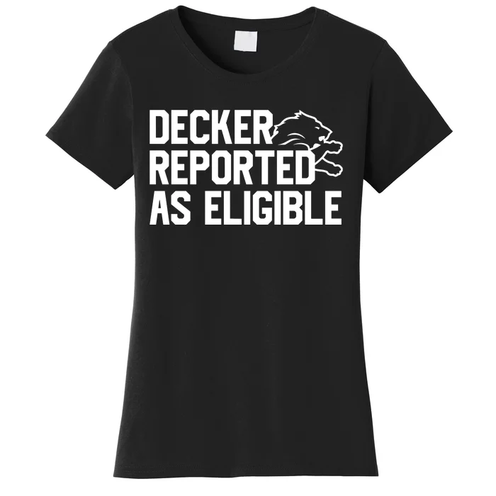 Decker Reported As Eligible Women's T-Shirt