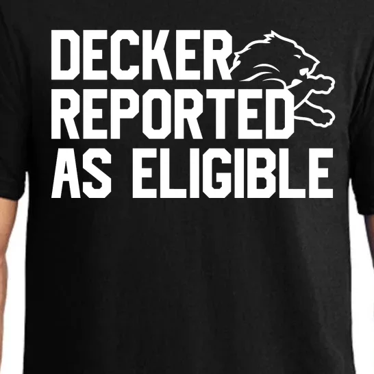 Decker Reported As Eligible Funny Saying Pajama Set