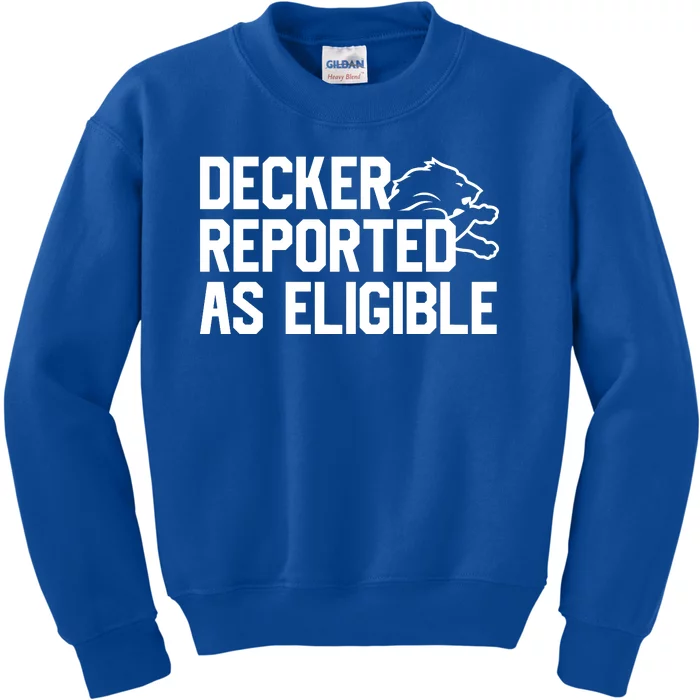 Decker Reported As Eligible Funny Saying Kids Sweatshirt