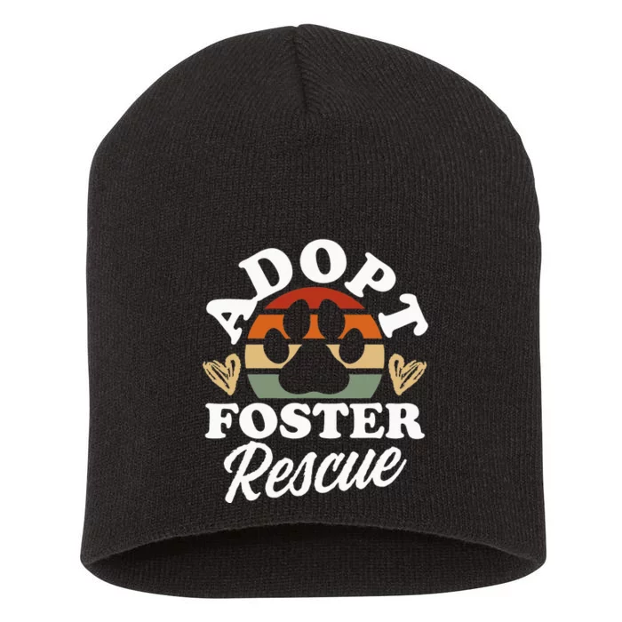 Dog Rescue Adopt Foster Rescue Animal Rescue Short Acrylic Beanie