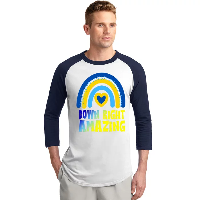 Down Right Amazing Rainbow Down Syndrome Awareness Baseball Sleeve Shirt