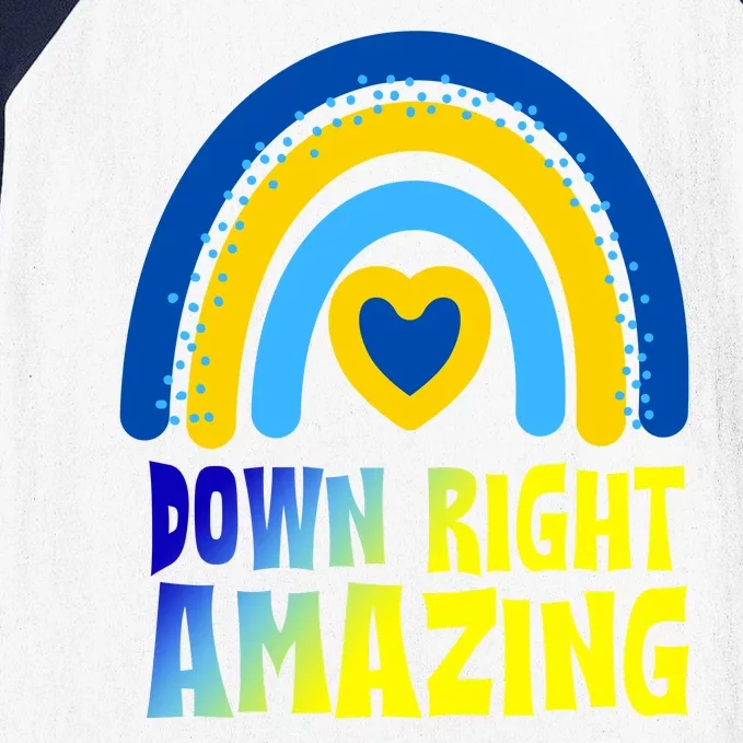 Down Right Amazing Rainbow Down Syndrome Awareness Baseball Sleeve Shirt