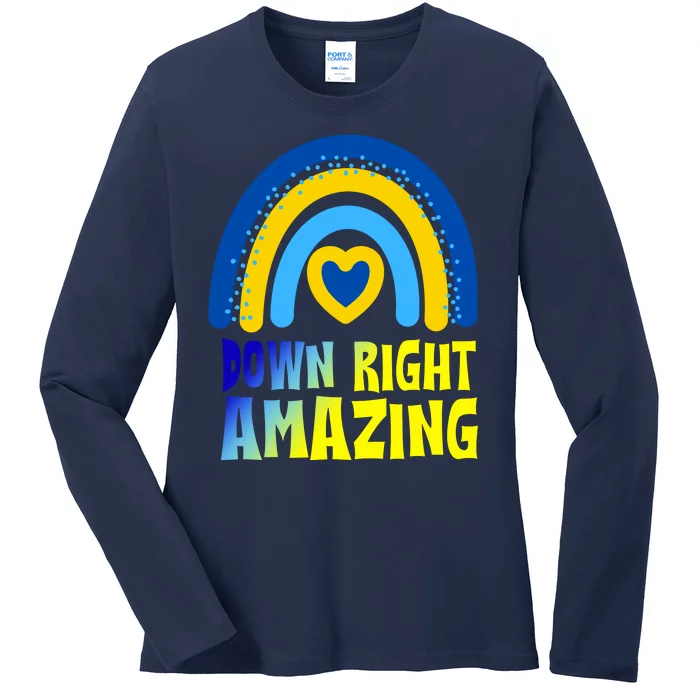 Down Right Amazing Rainbow Down Syndrome Awareness Ladies Long Sleeve Shirt