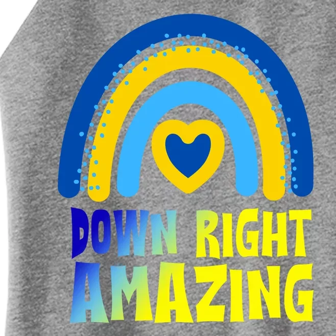 Down Right Amazing Rainbow Down Syndrome Awareness Women’s Perfect Tri Rocker Tank