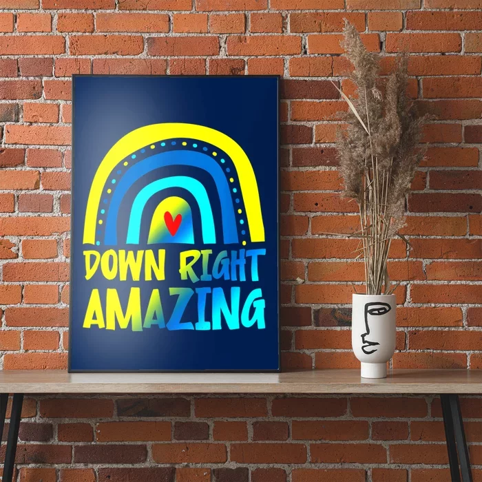 Down Right Amazing Down Syndrome Awareness Poster