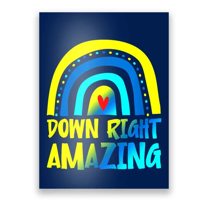 Down Right Amazing Down Syndrome Awareness Poster