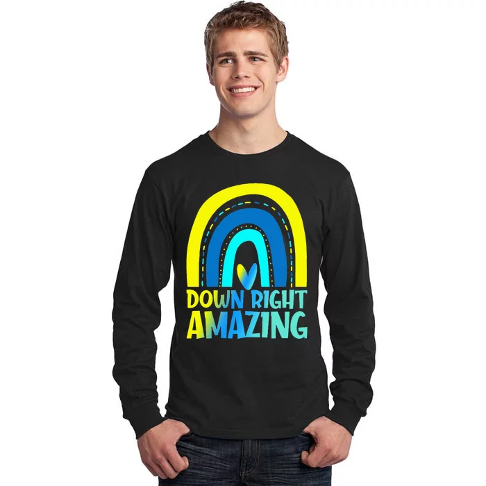 Down Right Amazing Rainbow Down Syndrome Awareness Tall Long Sleeve T-Shirt