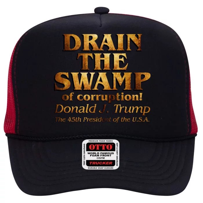 Drain The Swamp of Corruption! Donald Trump 45th President High Crown Mesh Trucker Hat