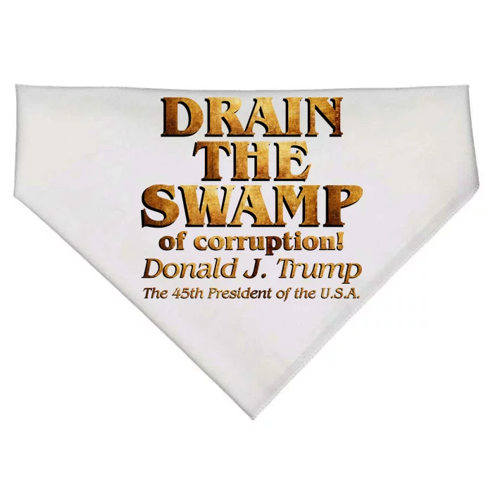 Drain The Swamp of Corruption! Donald Trump 45th President USA-Made Doggie Bandana