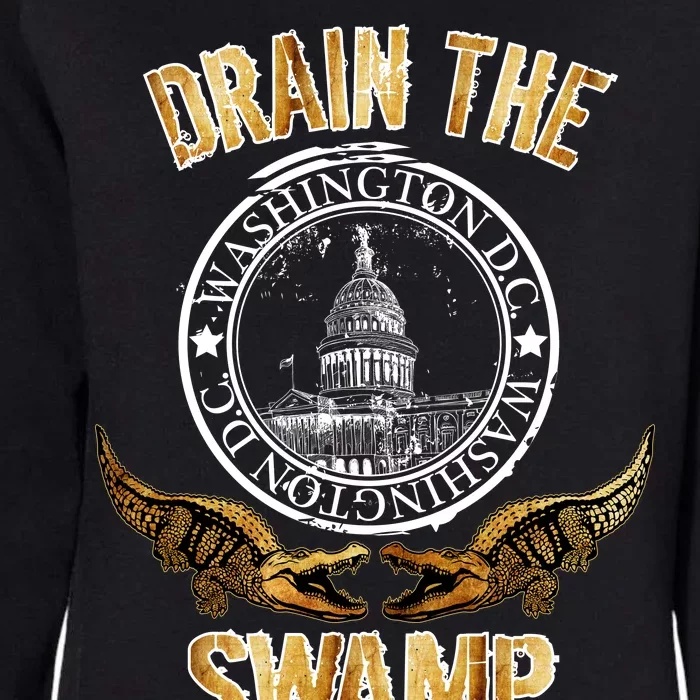 Drain The Swamp Washington DC Alligator Logo Trump Womens California Wash Sweatshirt