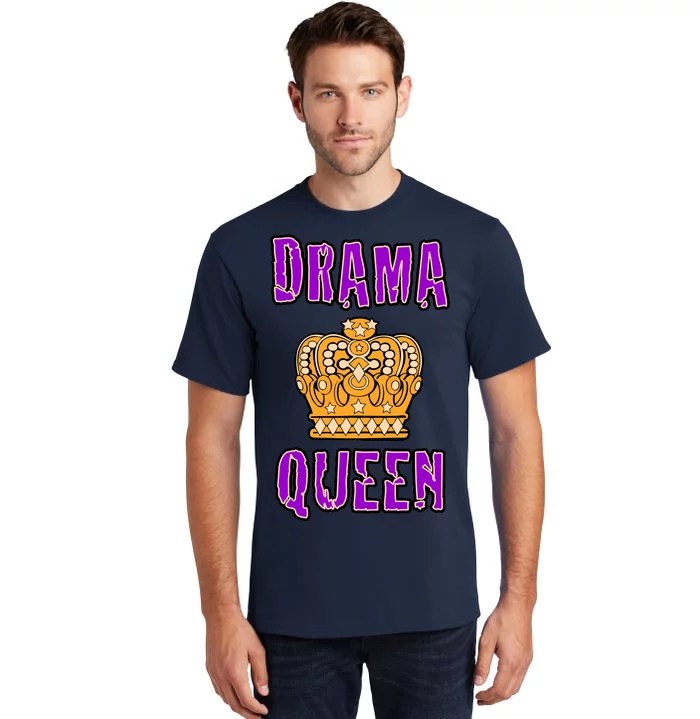 Drama Queen Tall T-Shirt