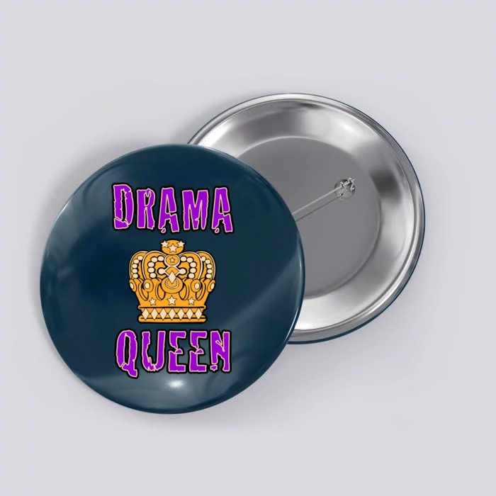 Drama Queen Button